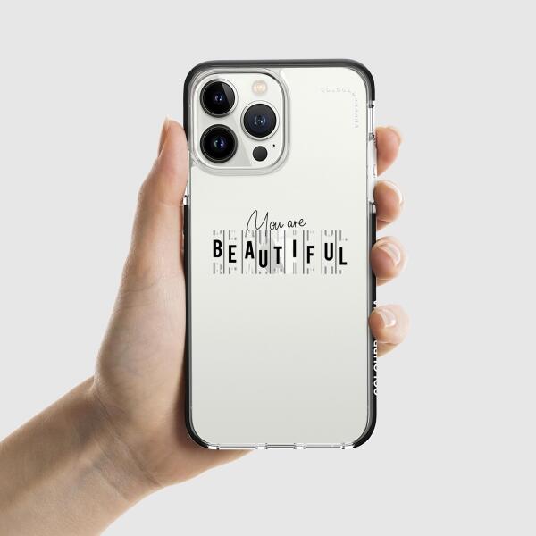 iPhone Case - You Are Beautiful