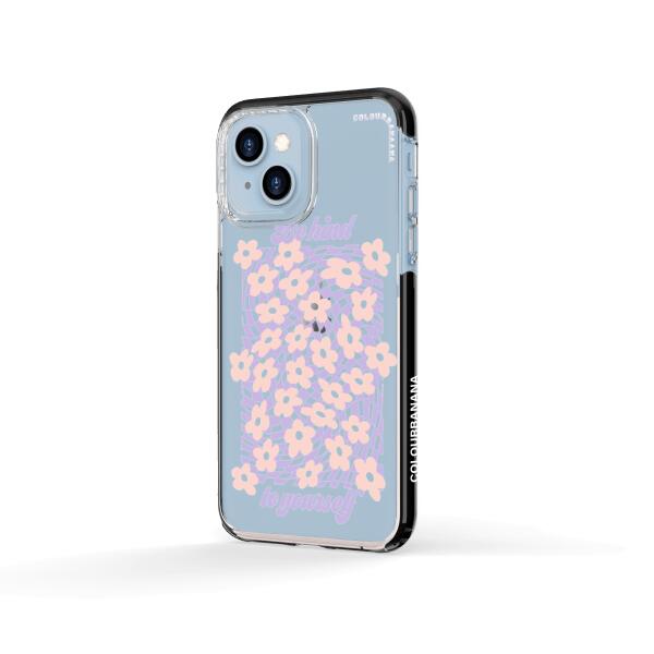 iPhone Case - Be Kind To Yourself copy
