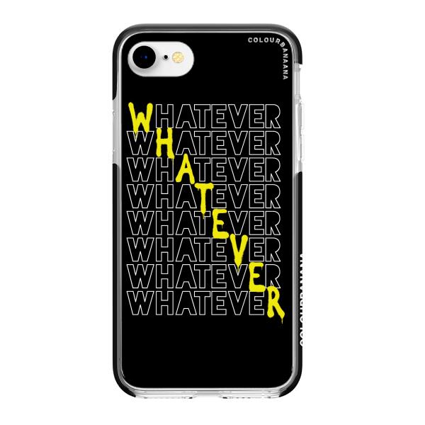 iPhone Case - Whatever