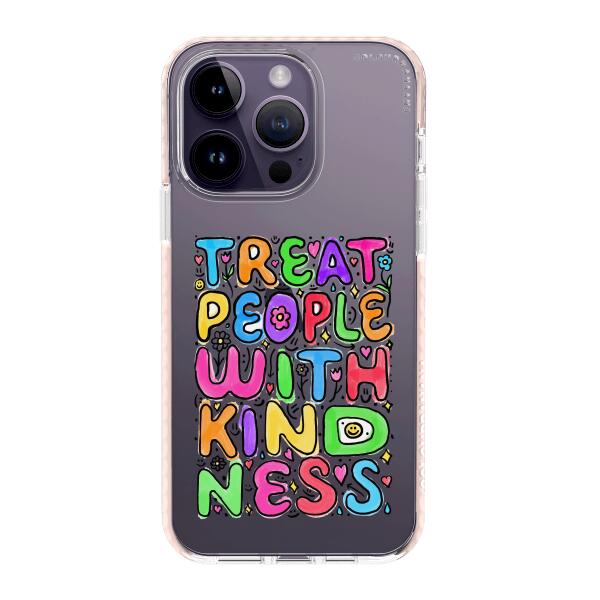 iPhone Case - Treat People With Kindness